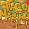 Juego online TacoMazing Lvl 1-4 Juego online TacoMazing Lvl 1-4